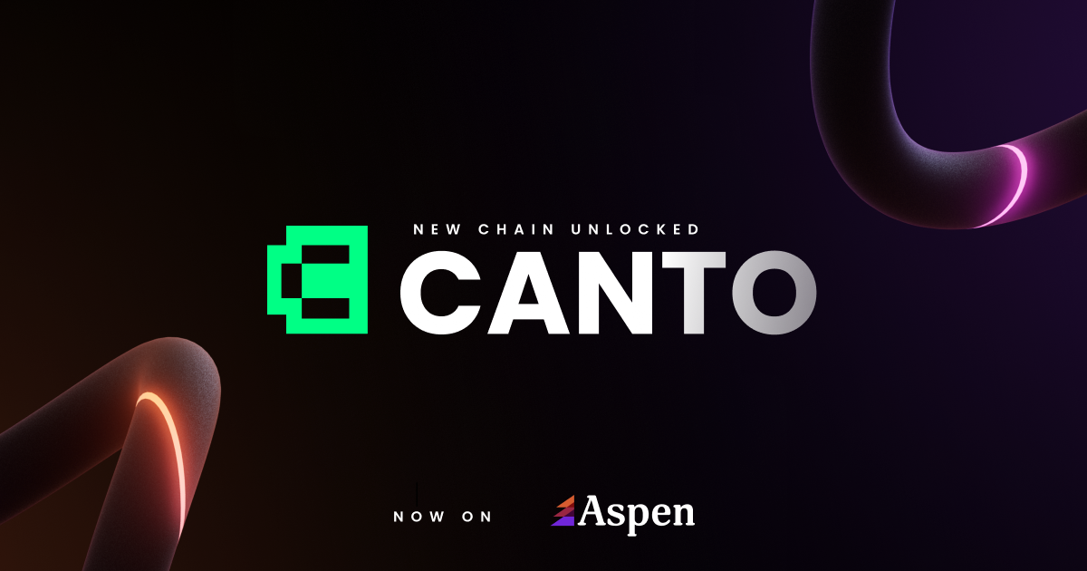 New Chain Unlocked: Introducing Canto on Aspen